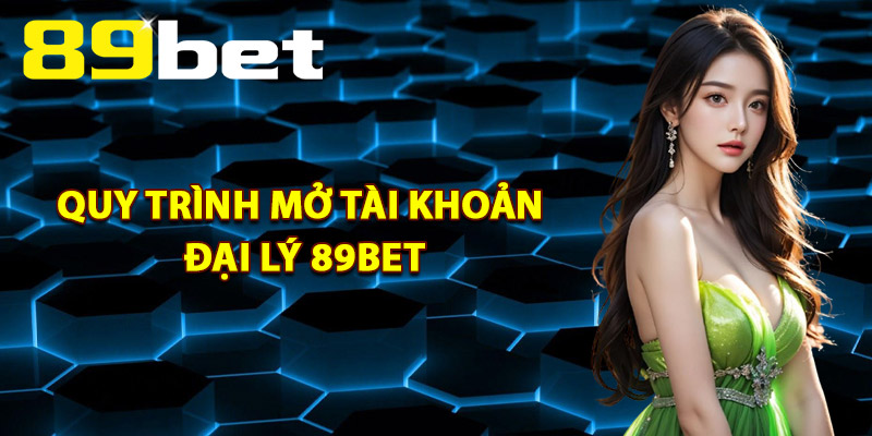 Đại Lý 89Bet – Bí Quyết Thành Công Khi Trở Thành Đối Tác Đại Lý 89Bet – Bí Quyết Thành Công Khi Trở Thành Đối Tác