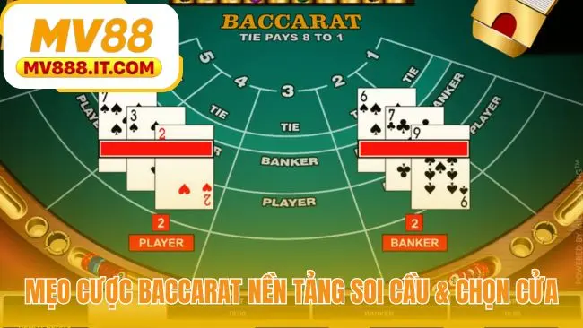 Mẹo Cược Baccarat | Nắm Rõ 3 Dạng Cầu Phổ Biến Từ MV88